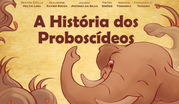 A História dos Proboscídeos